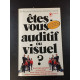Êtes-vous auditif ou visuel