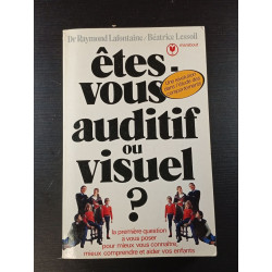 Êtes-vous auditif ou visuel