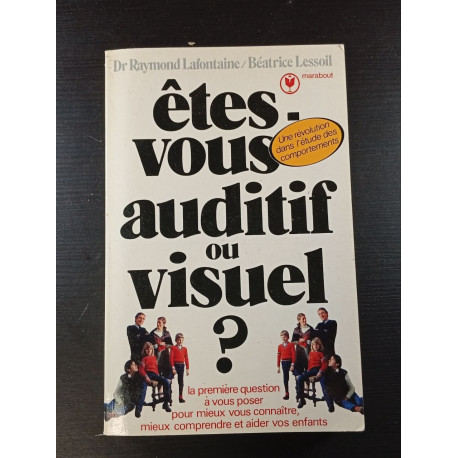 Êtes-vous auditif ou visuel