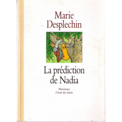 La prédiction de Nadia