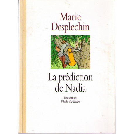 La prédiction de Nadia