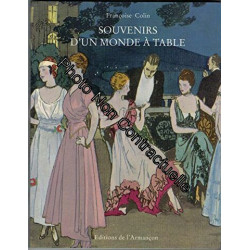 Souvenirs d'un monde à table