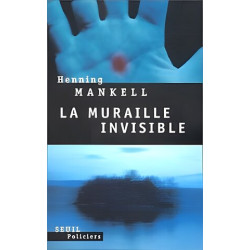 La Muraille invisible