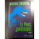 Le Parc jurassique