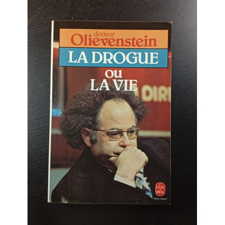 La drogue ou la vie