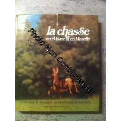 La chasse en alsace et en moselle a travers la biologie la...