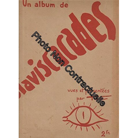 Un album de staviscacades vues et présentées par Toé