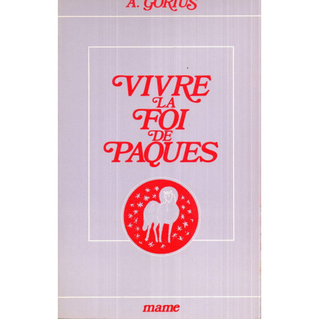 Vivre la foi de Pâques