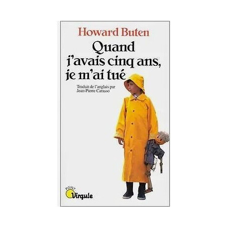 QUAND J'AVAIS CINQ ANS JE M'AI TUE - COLLECTION "POINTS" N°3