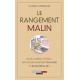 Le rangement malin: Salon cuisine chambre...des astuces et des...