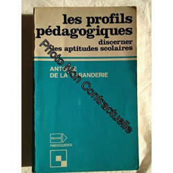 Les profils pédagogiques : Discerner les aptitudes scolaires