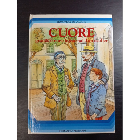 Cuore grands corurs : le journal d'un écolier