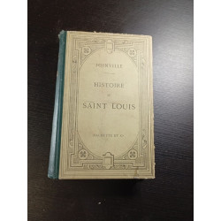 Histoire de Saint Louis