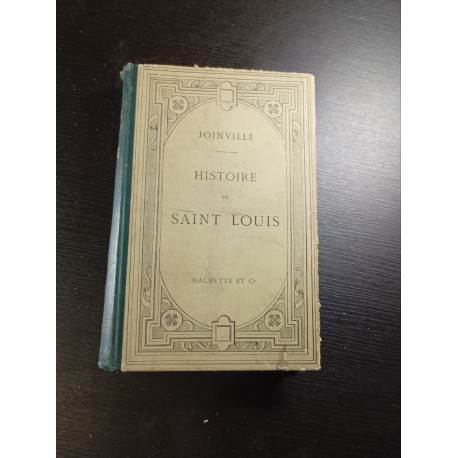 Histoire de Saint Louis