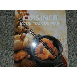 Cuisiner en un tour de main