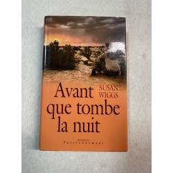 Avant que tombe la nuit (Passionnément)