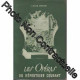 Les Opéras du répertoire courant : Par Louis Oster. Introduction...