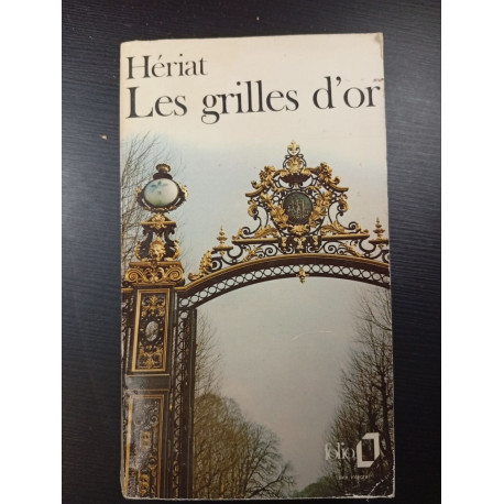 Les grilles d'or