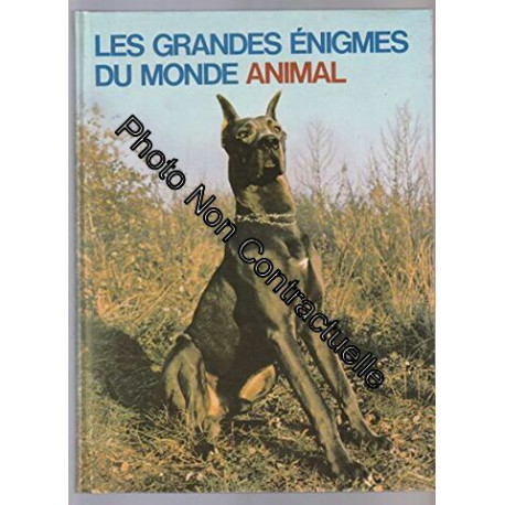 Les grandes énigmes du monde animal - Les animaux domestiques 1