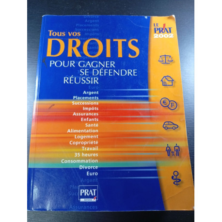 Tous vos DROITS pour gagner se défendre réussir