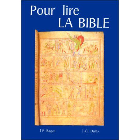 Pour lire La Bible