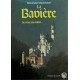 La baviere : du reve a la realite