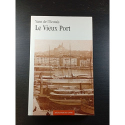 Le Vieux Port