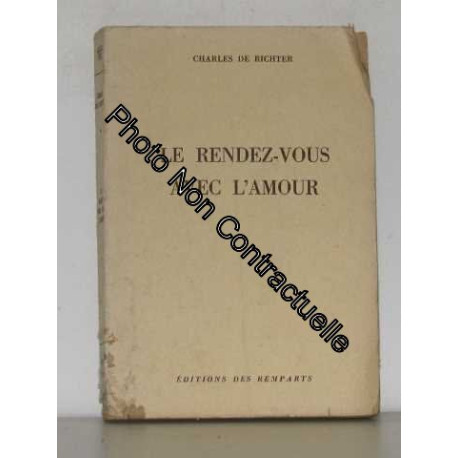Le rendez-vous avec l'amour