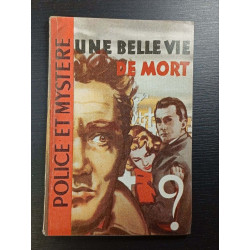 Une belle vie de mort