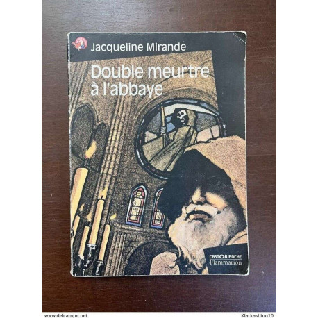 Jacqueline mirande Double Meurtre à l'abbaye Castor Poche