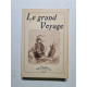 Le grand voyage