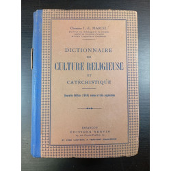 Dictionnaire de culture religieuse et catechistique