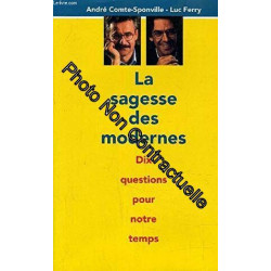 la sagesse des modernes
