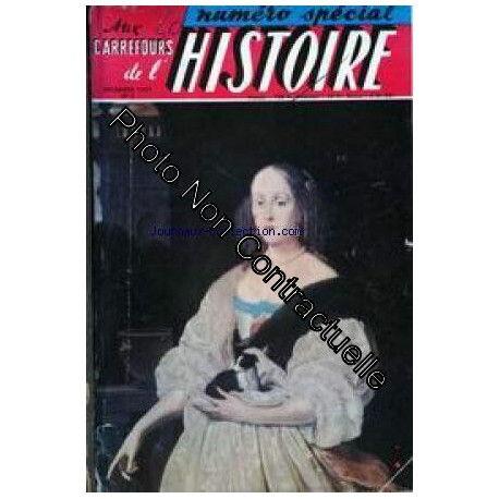 AUX CARREFOURS DE L'HISTOIRE [No 5] du 01/12/1957 - GUILLAUME II -...