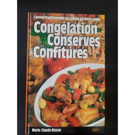 Congelation conserves et confitures