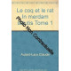 Le coq et le rat In merdam salutis Tome 1