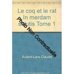 Le coq et le rat In merdam salutis Tome 1
