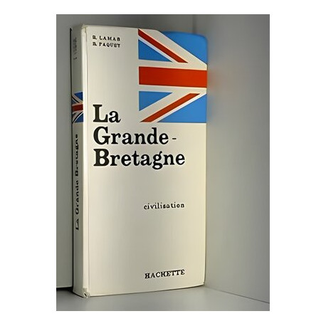 Grande bretagne civilisation