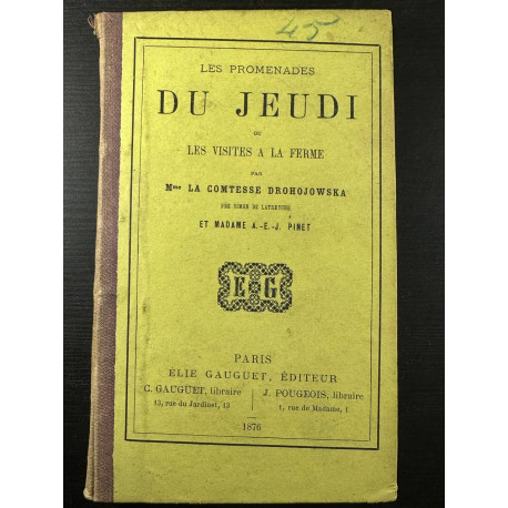 Les promenades du jeudi ou les visites a la ferme
