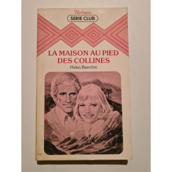 La maison au pied des collines