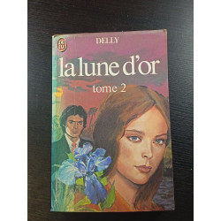 La lune d'or tome 2