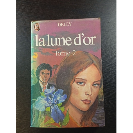 La lune d'or tome 2