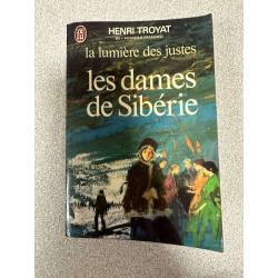 Les dames de sibérie (la lumière des justes tome 4)