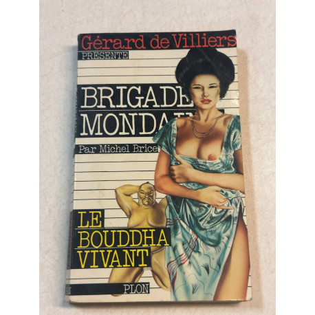Le bouddha vivant - brigade mondaine n° 26