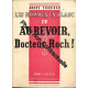 Au revoir docteur roch