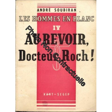 Au revoir docteur roch
