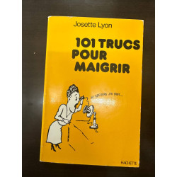 101 trucs pour maigrir