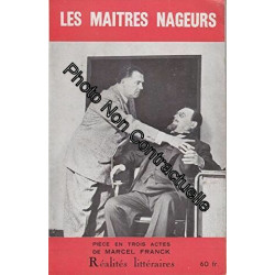 Réalités littéraires N° 26 : Les maîtres nageurs de Marcel Franck....