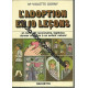 L'Adoption en dix leçons