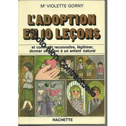 L'Adoption en dix leçons